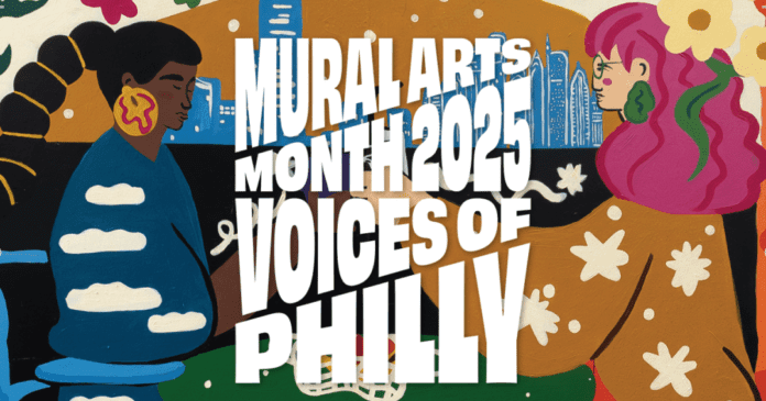 Mural Arts Month in Greater Philadelphia Mural Arts Month in Greater Philadelphia
